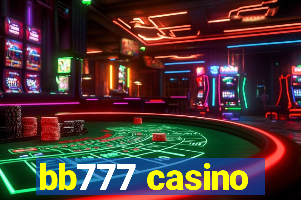 bb777 casino